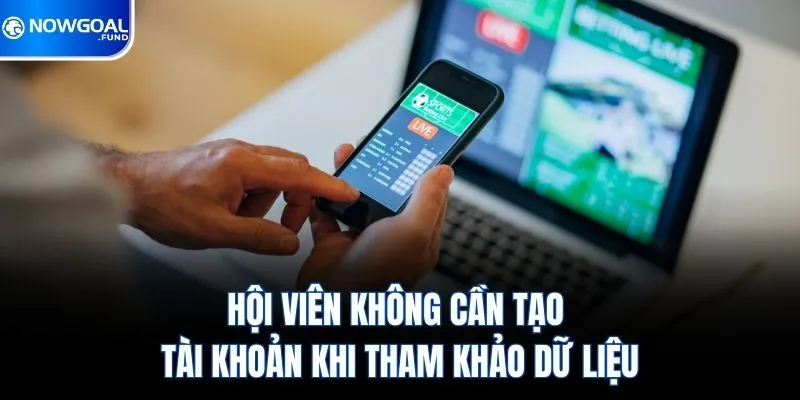 hoi-vien-khong-can-tao-tai-khoan-khi-tham-khao-du-lieu